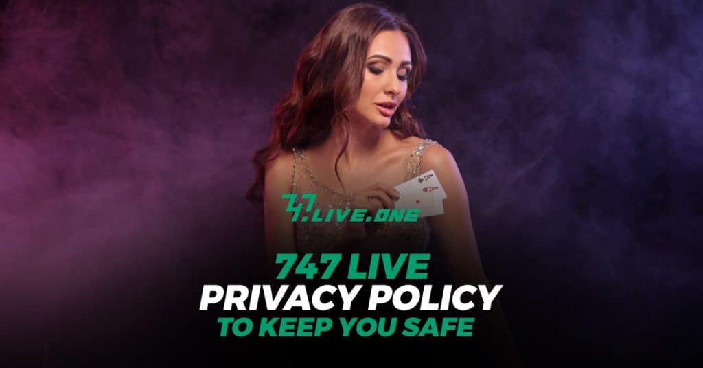 747 Live Privacy policy