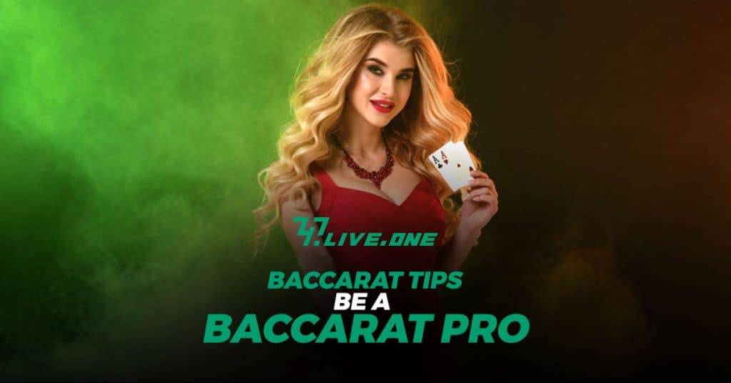 747 Live Baccarat Tips
