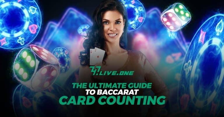 The Ultimate Guide to Baccarat Card Counting