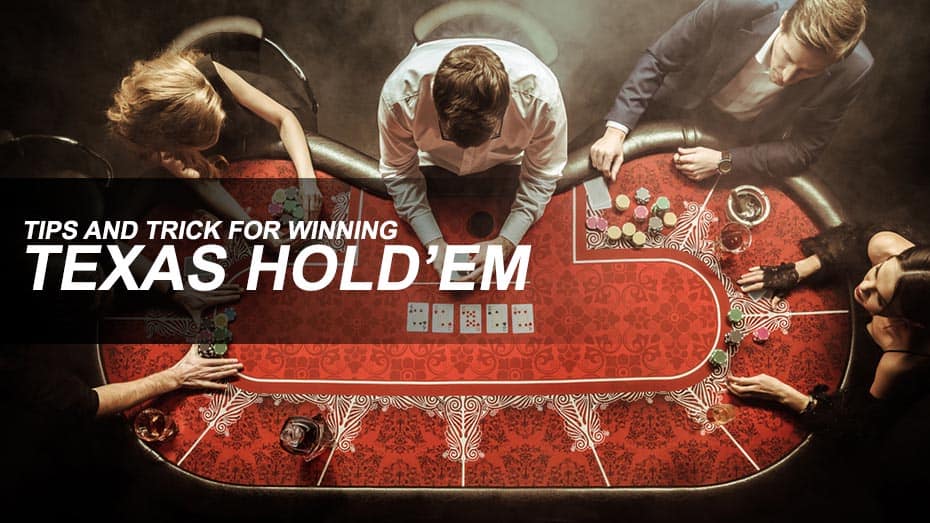 Texas Holdem Tips and Tricks