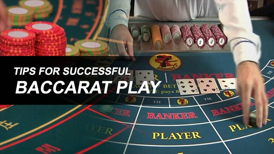 Tips for being successful when playing Baccarat