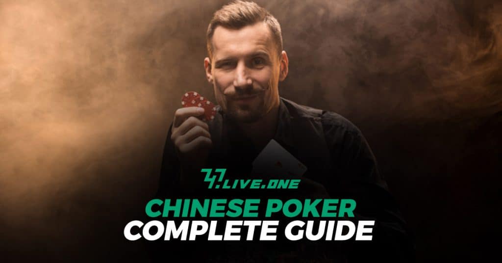 Chinese Poker Complete guide