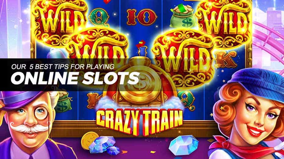 Best tips for playing online slots