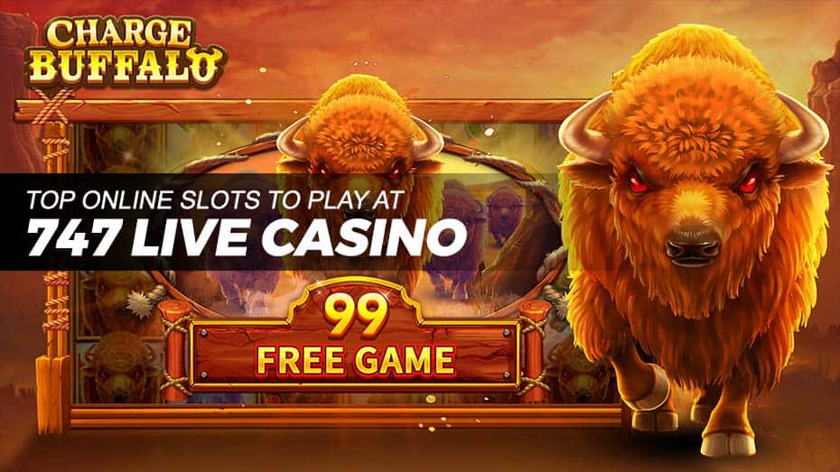 Top Online Slots at 747 Live